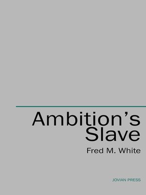 cover image of Ambition's Slave